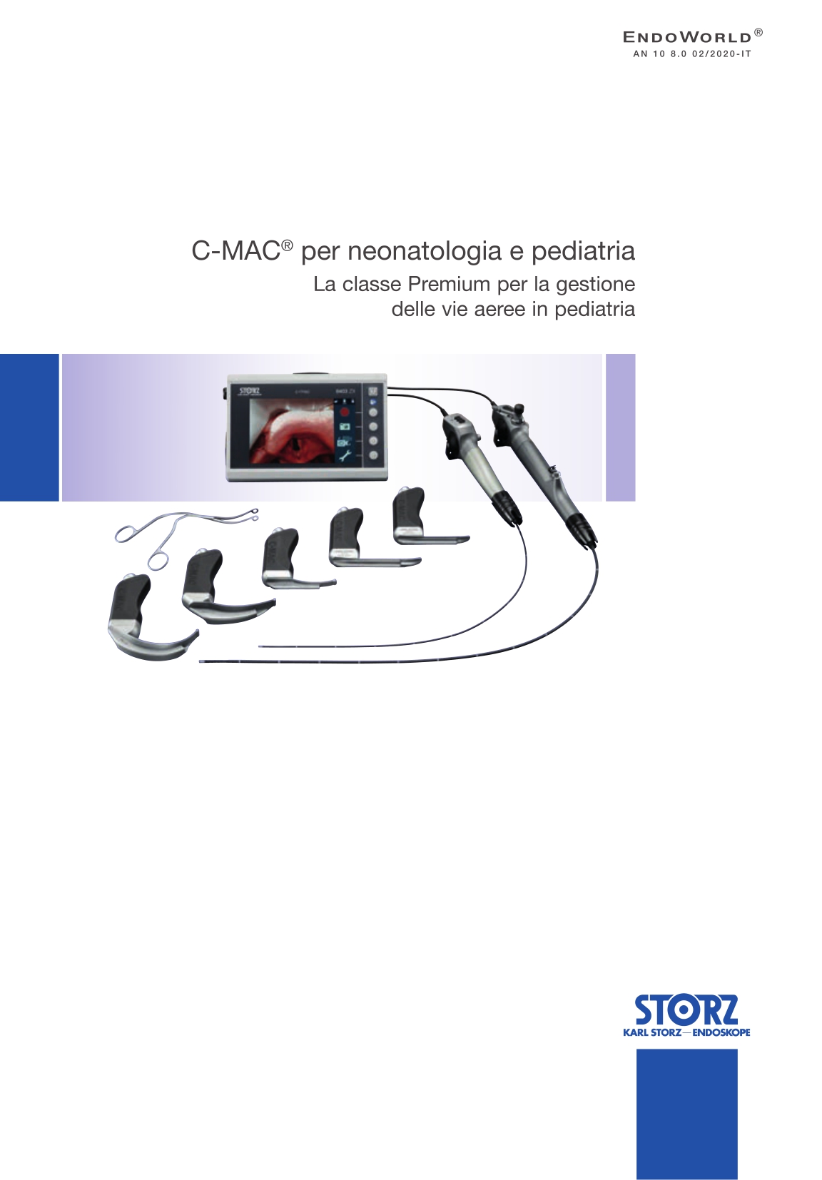 Anestesia e medicina d'emergenza - C-MAC® per neonatologia e pediatria – La classe Premium per la gestione delle vie aeree in pediatria